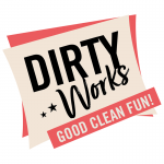 Dirty Works