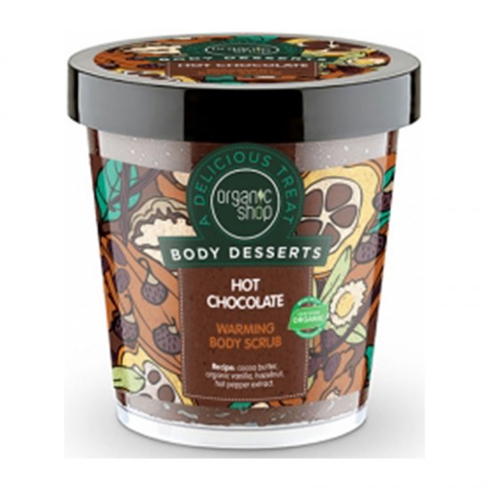 Organic Shop Body Desserts Hot Chocolate Body Scrub 450ml - Θερμαντικό Απολεπιστικό Σώματος Ζεστή Σοκολάτα με Βούτυρο Κακάο (Προκαλεί Θερμότητα)